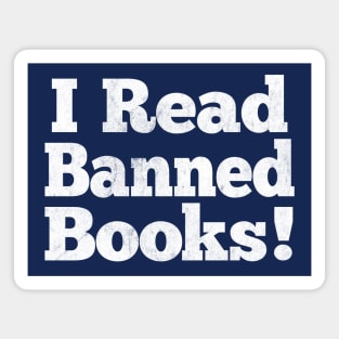 I Read Banned Books / Vintage Book Lover Geek Gift Magnet